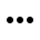 more (three horizontal dots)